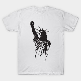 Statue Of Liberty With Raised Fist Political Protest T-Shirt